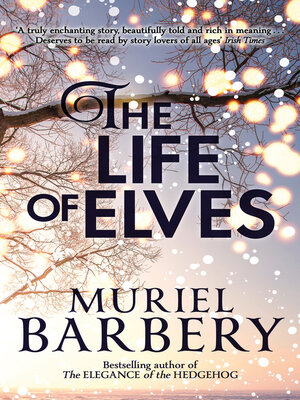 cover image of The Life of Elves